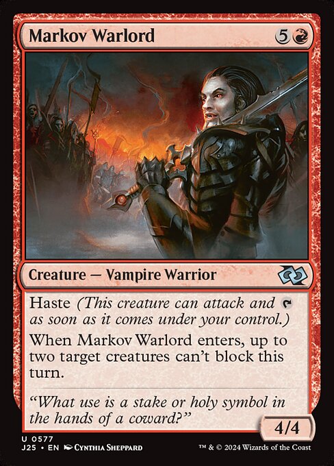 Haste (This creature can attack and {T} as soon as it comes under your control.)
When Markov Warlord enters, up to two target creatures can't block this turn.