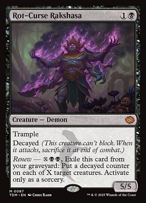 Trample
Decayed (This creature can't block. When it attacks, sacrifice it at end of combat.)
Renew — {X}{B}{B}, Exile this card from your graveyard: Put a decayed counter on each of X target creatures. Activate only as a sorcery.