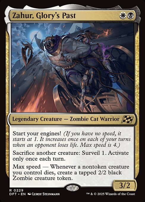 Start your engines! (If you have no speed, it starts at 1. It increases once on each of your turns when an opponent loses life. Max speed is 4.)
Sacrifice another creature: Surveil 1. Activate only once each turn.
Max speed — Whenever a nontoken creature you control dies, create a tapped 2/2 black Zombie creature token.