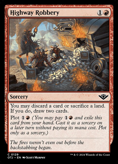 You may discard a card or sacrifice a land. If you do, draw two cards.
Plot {1}{R} (You may pay {1}{R} and exile this card from your hand. Cast it as a sorcery on a later turn without paying its mana cost. Plot only as a sorcery.)