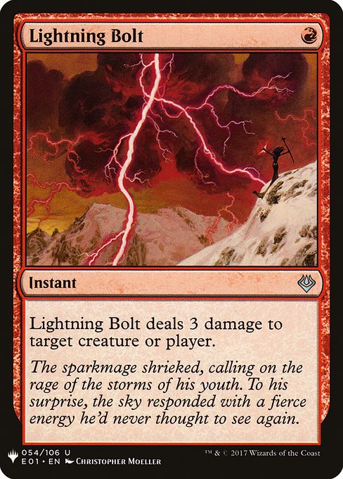 Lightning Bolt deals 3 damage to any target.