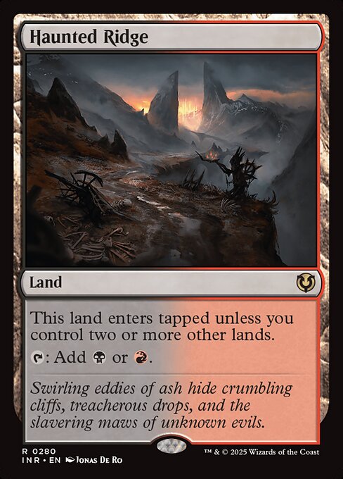 This land enters tapped unless you control two or more other lands.
{T}: Add {B} or {R}.