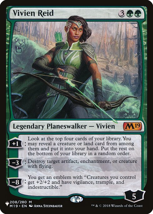 +1: Look at the top four cards of your library. You may reveal a creature or land card from among them and put it into your hand. Put the rest on the bottom of your library in a random order.
−3: Destroy target artifact, enchantment, or creature with flying.
−8: You get an emblem with "Creatures you control get +2/+2 and have vigilance, trample, and indestructible."