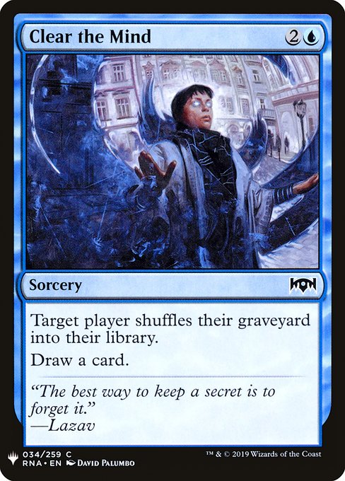 Target player shuffles their graveyard into their library.
Draw a card.
