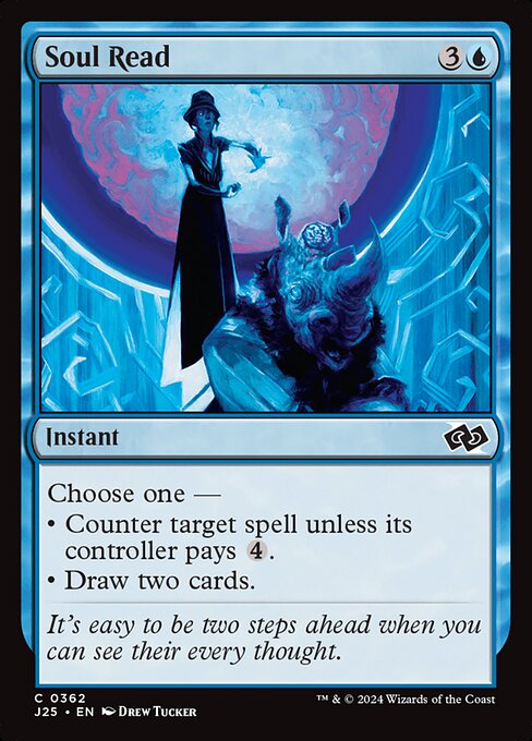 Choose one —
• Counter target spell unless its controller pays {4}.
• Draw two cards.