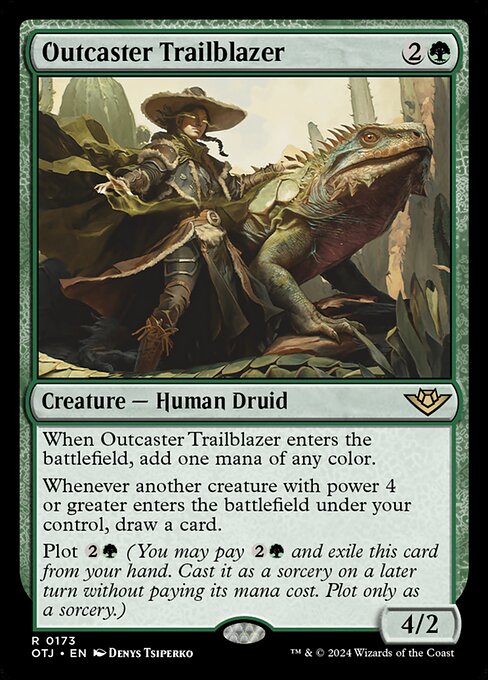 When Outcaster Trailblazer enters the battlefield, add one mana of any color.
Whenever another creature with power 4 or greater enters the battlefield under your control, draw a card.
Plot {2}{G} (You may pay {2}{G} and exile this card from your hand. Cast it as a sorcery on a later turn without paying its mana cost. Plot only as a sorcery.)