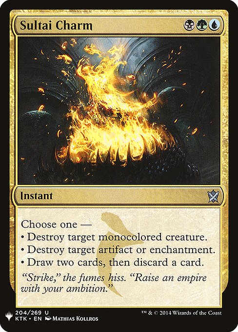 Choose one —
• Destroy target monocolored creature.
• Destroy target artifact or enchantment.
• Draw two cards, then discard a card.