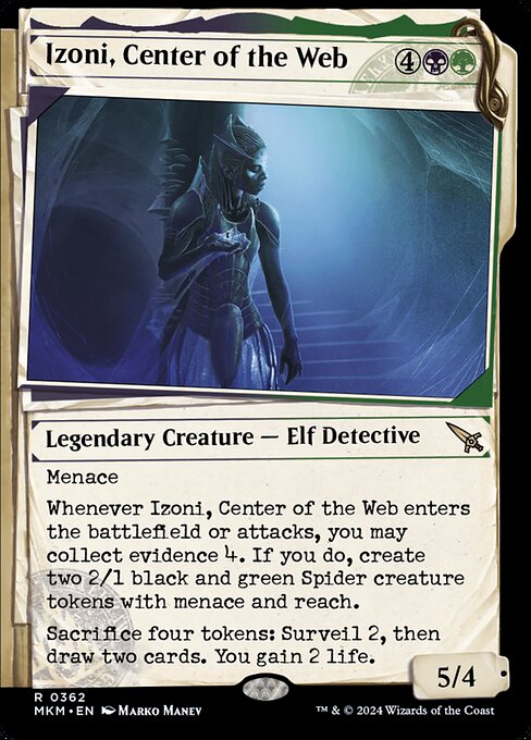 Menace
Whenever Izoni, Center of the Web enters the battlefield or attacks, you may collect evidence 4. If you do, create two 2/1 black and green Spider creature tokens with menace and reach.
Sacrifice four tokens: Surveil 2, then draw two cards. You gain 2 life.