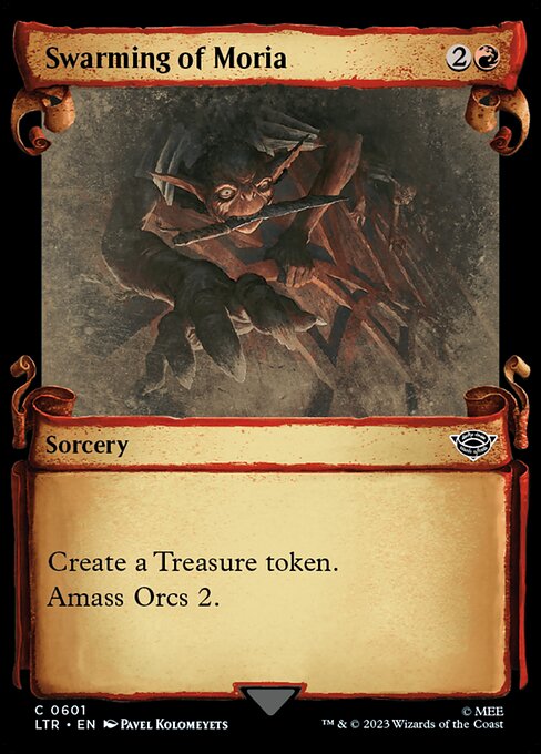 Create a Treasure token. (It's an artifact with "{T}, Sacrifice this artifact: Add one mana of any color.")
Amass Orcs 2. (Put two +1/+1 counters on an Army you control. It's also an Orc. If you don't control an Army, create a 0/0 black Orc Army creature token first.)
