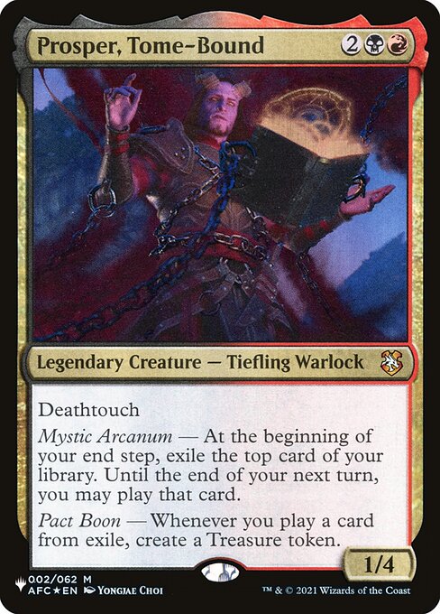 Deathtouch
Mystic Arcanum — At the beginning of your end step, exile the top card of your library. Until the end of your next turn, you may play that card.
Pact Boon — Whenever you play a card from exile, create a Treasure token.