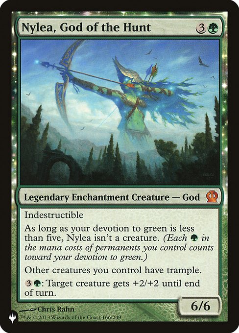 Indestructible
As long as your devotion to green is less than five, Nylea isn't a creature. (Each {G} in the mana costs of permanents you control counts toward your devotion to green.)
Other creatures you control have trample.
{3}{G}: Target creature gets +2/+2 until end of turn.