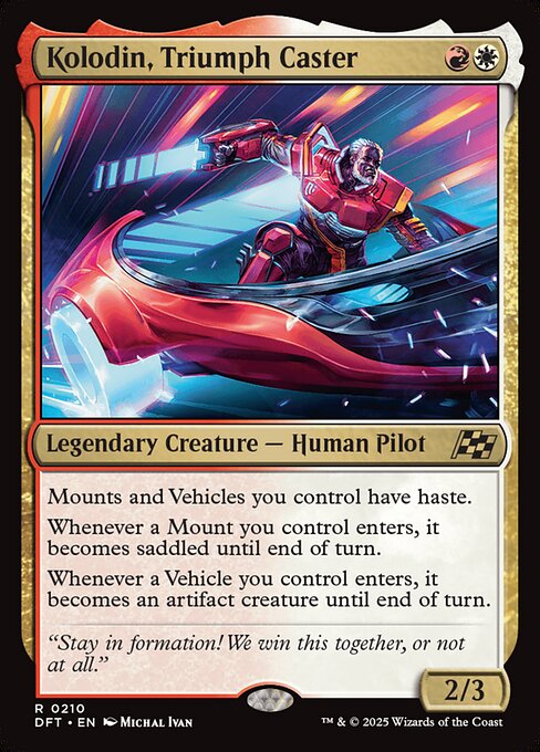 Mounts and Vehicles you control have haste.
Whenever a Mount you control enters, it becomes saddled until end of turn.
Whenever a Vehicle you control enters, it becomes an artifact creature until end of turn.