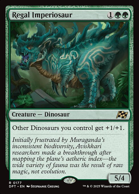 Other Dinosaurs you control get +1/+1.