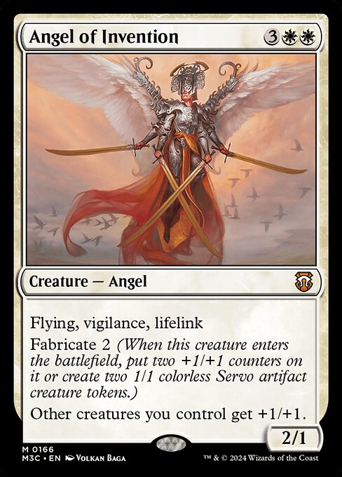 Flying, vigilance, lifelink
Fabricate 2 (When this creature enters, put two +1/+1 counters on it or create two 1/1 colorless Servo artifact creature tokens.)
Other creatures you control get +1/+1.