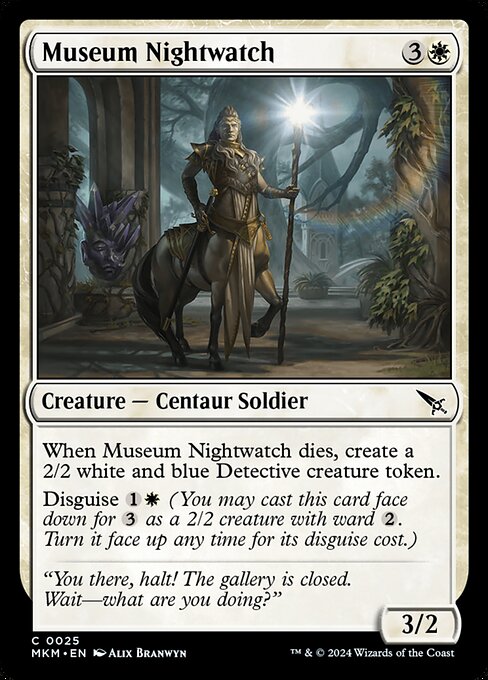 When Museum Nightwatch dies, create a 2/2 white and blue Detective creature token.
Disguise {1}{W} (You may cast this card face down for {3} as a 2/2 creature with ward {2}. Turn it face up any time for its disguise cost.)