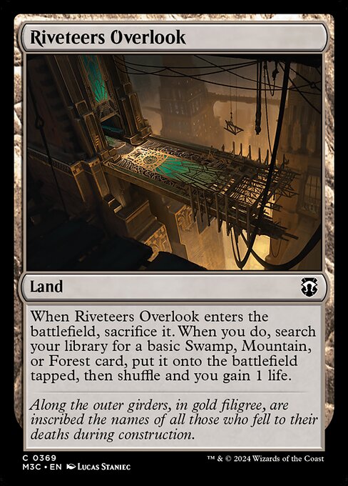 When Riveteers Overlook enters, sacrifice it. When you do, search your library for a basic Swamp, Mountain, or Forest card, put it onto the battlefield tapped, then shuffle and you gain 1 life.