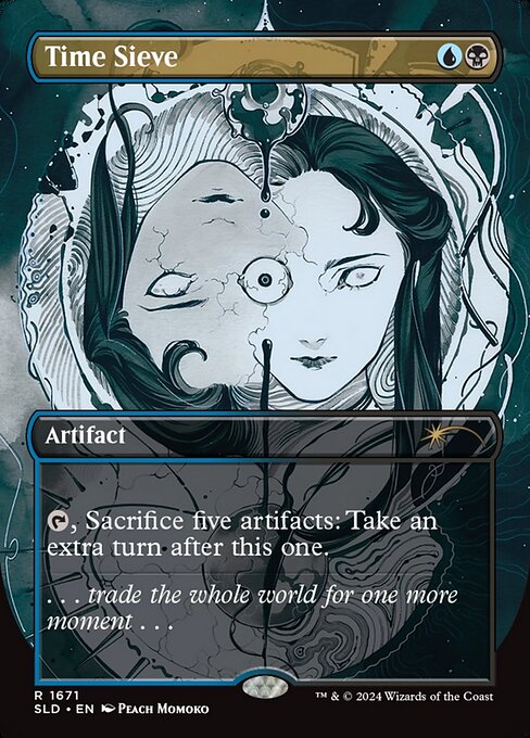 {T}, Sacrifice five artifacts: Take an extra turn after this one.