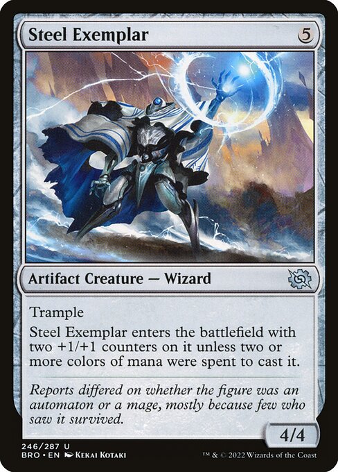 Trample
Steel Exemplar enters the battlefield with two +1/+1 counters on it unless two or more colors of mana were spent to cast it.