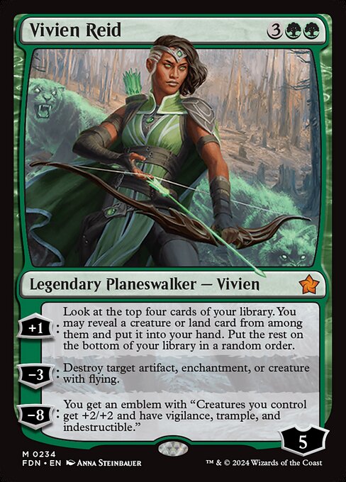 +1: Look at the top four cards of your library. You may reveal a creature or land card from among them and put it into your hand. Put the rest on the bottom of your library in a random order.
−3: Destroy target artifact, enchantment, or creature with flying.
−8: You get an emblem with "Creatures you control get +2/+2 and have vigilance, trample, and indestructible."