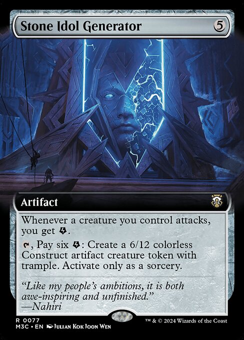Whenever a creature you control attacks, you get {E} (an energy counter).
{T}, Pay six {E}: Create a 6/12 colorless Construct artifact creature token with trample. Activate only as a sorcery.