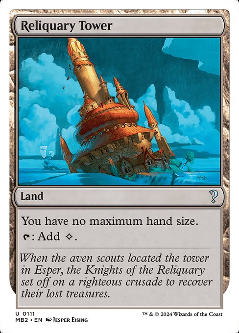 You have no maximum hand size.
{T}: Add {C}.