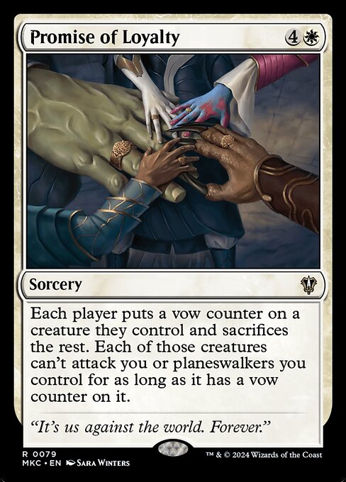 Each player puts a vow counter on a creature they control and sacrifices the rest. Each of those creatures can't attack you or planeswalkers you control for as long as it has a vow counter on it.