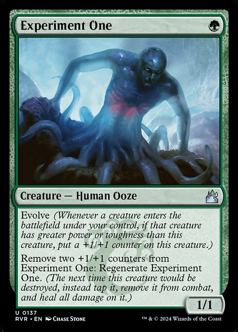 Evolve (Whenever a creature you control enters, if that creature has greater power or toughness than this creature, put a +1/+1 counter on this creature.)
Remove two +1/+1 counters from Experiment One: Regenerate Experiment One. (The next time this creature would be destroyed, instead tap it, remove it from combat, and heal all damage on it.)