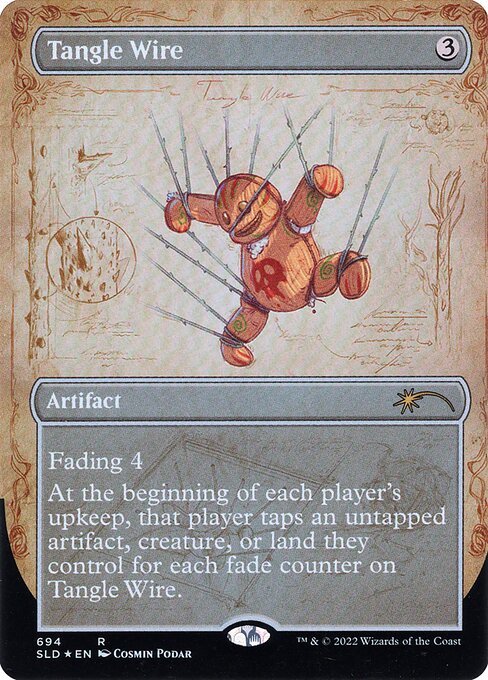 Fading 4 (This artifact enters the battlefield with four fade counters on it. At the beginning of your upkeep, remove a fade counter from it. If you can't, sacrifice it.)
At the beginning of each player's upkeep, that player taps an untapped artifact, creature, or land they control for each fade counter on Tangle Wire.