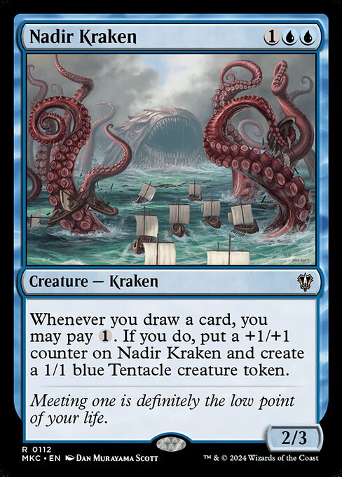 Whenever you draw a card, you may pay {1}. If you do, put a +1/+1 counter on Nadir Kraken and create a 1/1 blue Tentacle creature token.