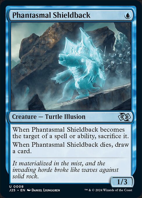 When Phantasmal Shieldback becomes the target of a spell or ability, sacrifice it.
When Phantasmal Shieldback dies, draw a card.