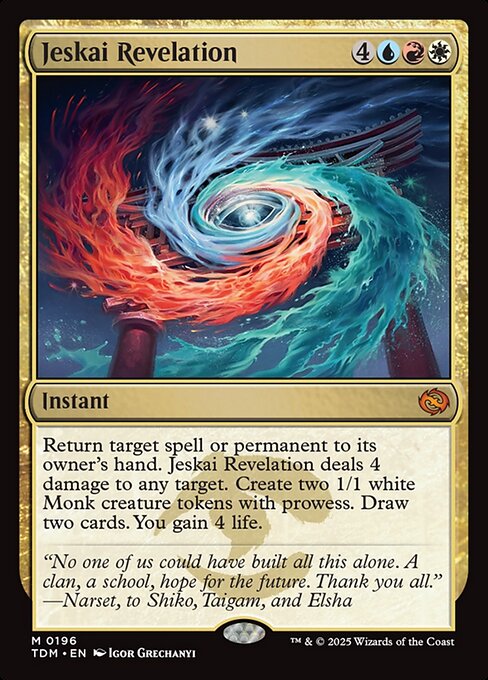 Return target spell or permanent to its owner's hand. Jeskai Revelation deals 4 damage to any target. Create two 1/1 white Monk creature tokens with prowess. Draw two cards. You gain 4 life.
