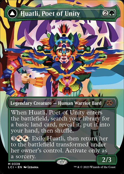 When Huatli, Poet of Unity enters the battlefield, search your library for a basic land card, reveal it, put it into your hand, then shuffle.
{3}{R/W}{R/W}: Exile Huatli, then return her to the battlefield transformed under her owner's control. Activate only as a sorcery.   (As this Saga enters and after your draw step, add a lore counter. Sacrifice after IV.)
I — Create two 3/3 green Dinosaur creature tokens.
II — Roar of the Fifth People gains "Creatures you control have '{T}: Add {R}, {G}, or