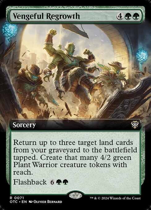 Return up to three target land cards from your graveyard to the battlefield tapped. Create that many 4/2 green Plant Warrior creature tokens with reach.
Flashback {6}{G}{G} (You may cast this card from your graveyard for its flashback cost. Then exile it.)