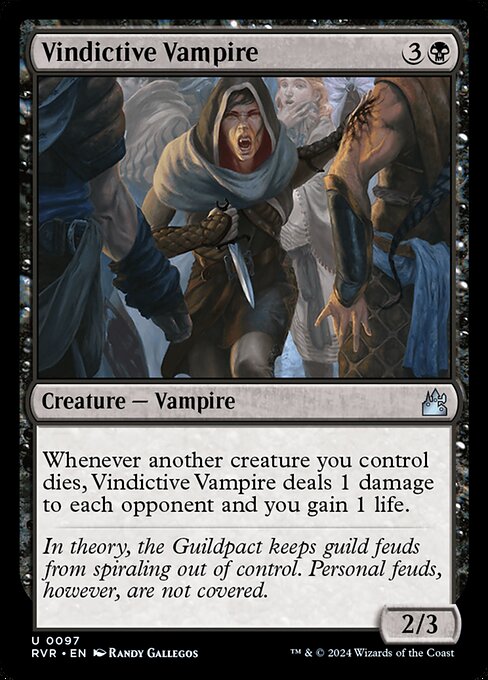 Whenever another creature you control dies, Vindictive Vampire deals 1 damage to each opponent and you gain 1 life.