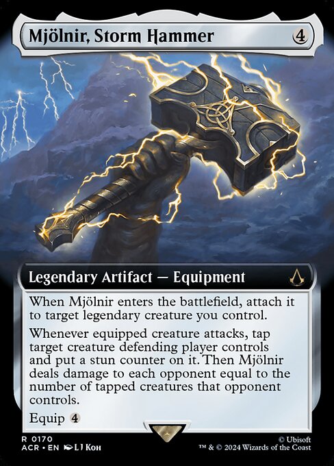 When Mjölnir enters the battlefield, attach it to target legendary creature you control.
Whenever equipped creature attacks, tap target creature defending player controls and put a stun counter on it. Then Mjölnir deals damage to each opponent equal to the number of tapped creatures that opponent controls.
Equip {4}