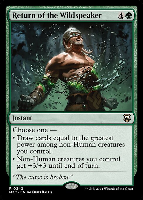 Choose one —
• Draw cards equal to the greatest power among non-Human creatures you control.
• Non-Human creatures you control get +3/+3 until end of turn.