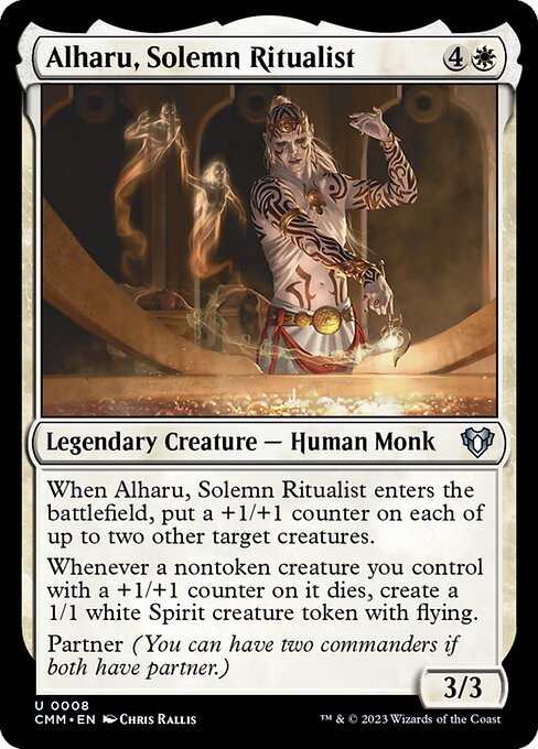 When Alharu, Solemn Ritualist enters the battlefield, put a +1/+1 counter on each of up to two other target creatures.
Whenever a nontoken creature you control with a +1/+1 counter on it dies, create a 1/1 white Spirit creature token with flying.
Partner (You can have two commanders if both have partner.)