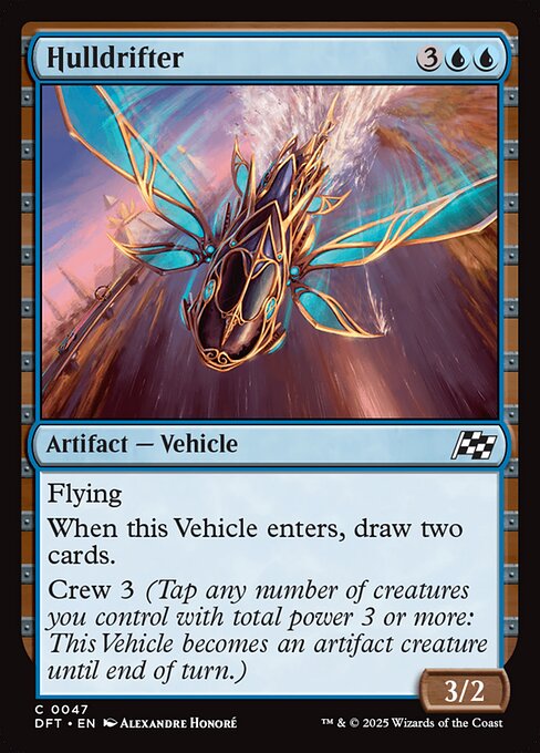 Flying
When this Vehicle enters, draw two cards.
Crew 3 (Tap any number of creatures you control with total power 3 or more: This Vehicle becomes an artifact creature until end of turn.)