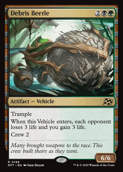 Trample
When this Vehicle enters, each opponent loses 3 life and you gain 3 life.
Crew 2