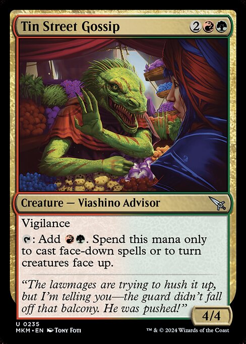 Vigilance
{T}: Add {R}{G}. Spend this mana only to cast face-down spells or to turn creatures face up.