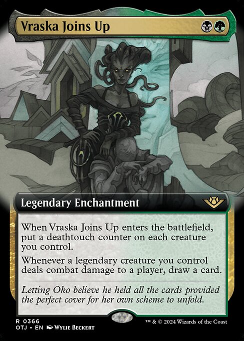When Vraska Joins Up enters the battlefield, put a deathtouch counter on each creature you control.
Whenever a legendary creature you control deals combat damage to a player, draw a card.