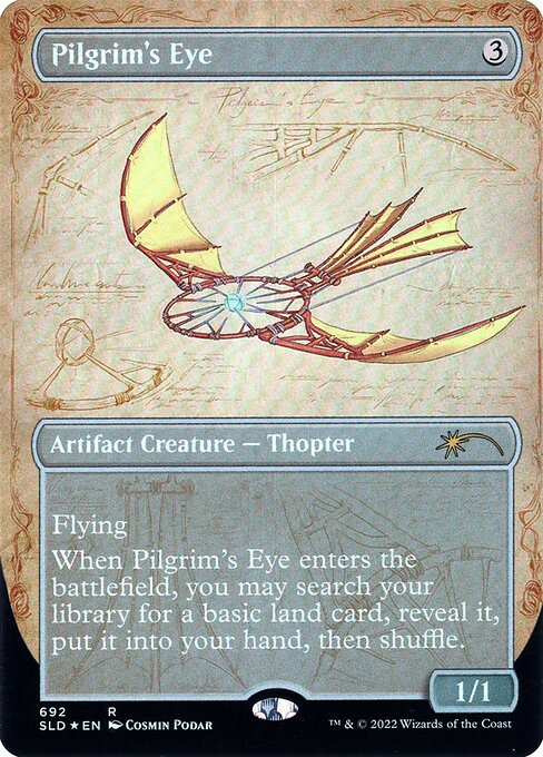 Flying
When Pilgrim's Eye enters the battlefield, you may search your library for a basic land card, reveal it, put it into your hand, then shuffle.