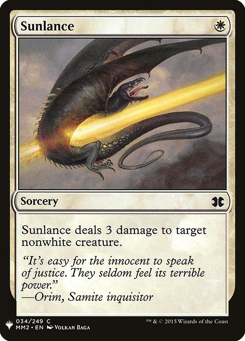 Sunlance deals 3 damage to target nonwhite creature.