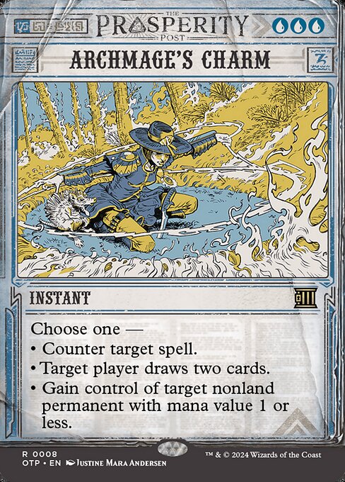 Choose one —
• Counter target spell.
• Target player draws two cards.
• Gain control of target nonland permanent with mana value 1 or less.