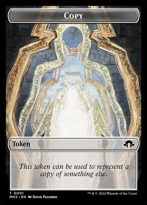 (This token can be used to represent a token that's a copy of a permanent.)
