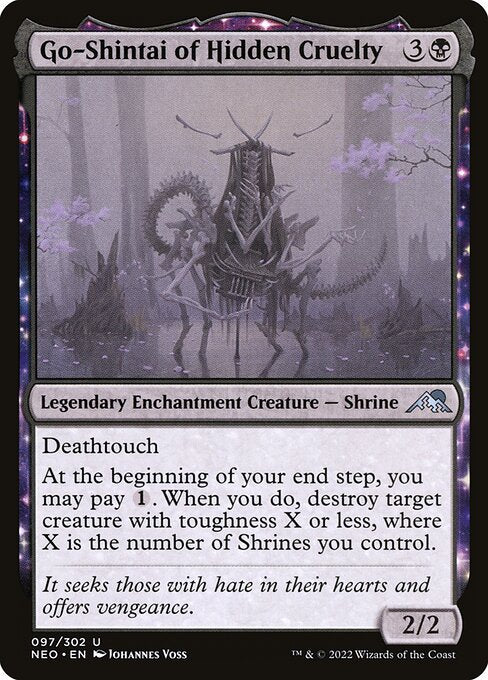 Deathtouch
At the beginning of your end step, you may pay {1}. When you do, destroy target creature with toughness X or less, where X is the number of Shrines you control.