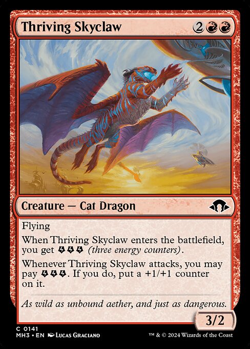 Flying
When Thriving Skyclaw enters the battlefield, you get {E}{E}{E} (three energy counters).
Whenever Thriving Skyclaw attacks, you may pay {E}{E}{E}. If you do, put a +1/+1 counter on it.