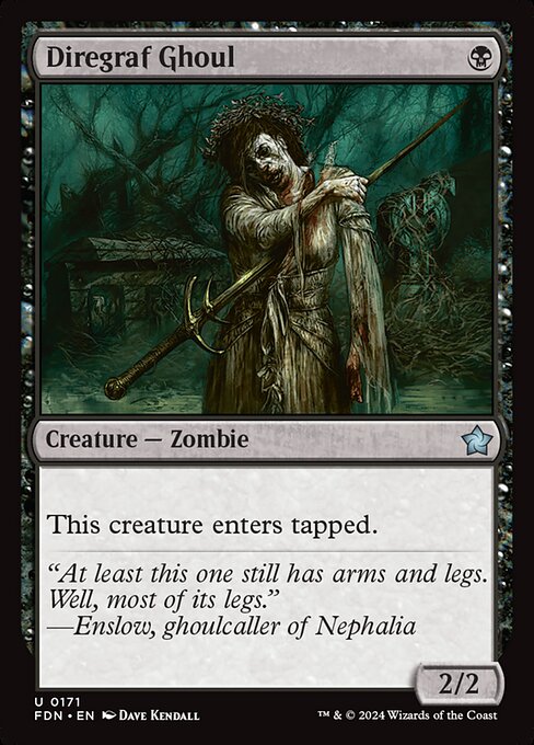 Diregraf Ghoul enters tapped.