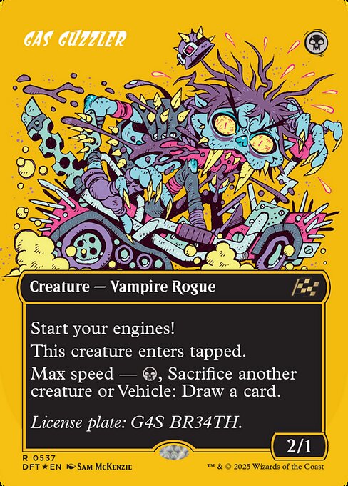 Start your engines! (If you have no speed, it starts at 1. It increases once on each of your turns when an opponent loses life. Max speed is 4.)
This creature enters tapped.
Max speed — {B}, Sacrifice another creature or Vehicle: Draw a card.
