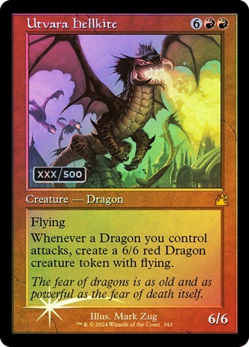 Flying
Whenever a Dragon you control attacks, create a 6/6 red Dragon creature token with flying.